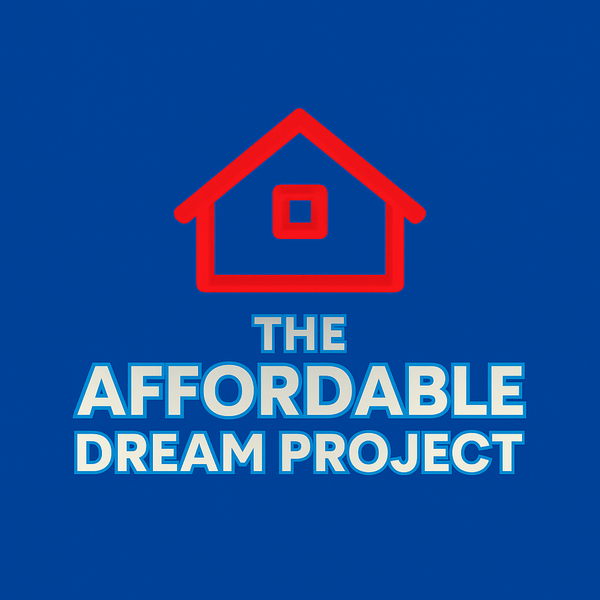 The Affordable Dream Project 